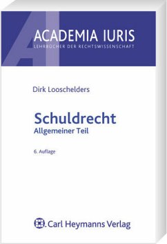 Schuldrecht Allgemeiner Teil - Looschelders, Dirk