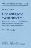 Eine königliche Weisheitslehre?