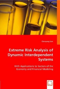 Extreme Risk Analysis of Dynamic Interdependent Systems - Lian, Chenyang
