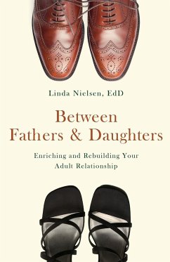 Between Fathers and Daughters - Nielsen, Linda