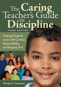 The Caring Teacher's Guide to Discipline - Gootman, Marilyn E.