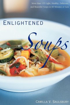 Enlightened Soups - Saulsbury, Camilla V.