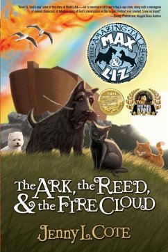 The Ark, the Reed, and the Fire Cloud - Cote, Jenny L