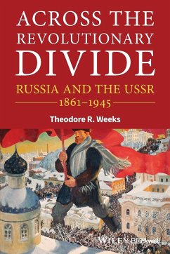 Across the Revolutionary Divide - Weeks, Theodore R.