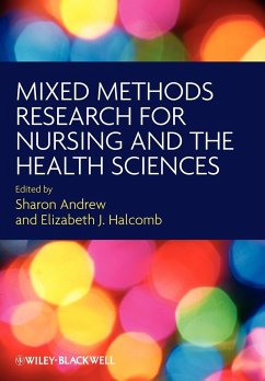 Mixed Methods Research for Nursing and the Health Sciences - Andrew, Sharon; Halcomb, Elizabeth J.