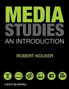 Media Studies - Kolker, Robert