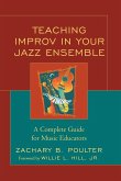 Teaching Improv in Your Jazz Ensemble