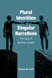 Plural Identities - Singular Narratives - Bild 1