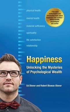 Happiness - Diener, Ed; Biswas-Diener, Robert
