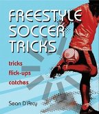 Freestyle Soccer Tricks