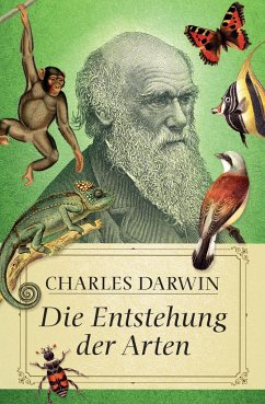 Die Entstehung der Arten - Darwin, Charles R.