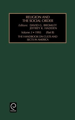 Handbook on Cults and Sects in America - Bromley, David G.; Hadden, Jeffrey K.