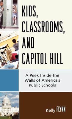 Kids, Classrooms, and Capitol Hill Cover Kids, Classrooms, and Capitol Hill