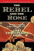 The Rebel and the Rose