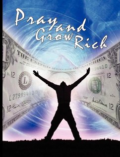 Pray and Grow Rich - Ponder, Catherine