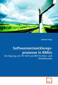 Software­ent­wick­lungs­prozesse in KMUs - Prügl, Norbert