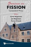 Seminar on Fission VI