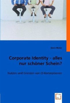 Corporate Identity - alles nur schöner Schein? - Müller, Doris