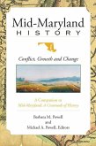 Mid-Maryland History:: Conflict, Growth and Change