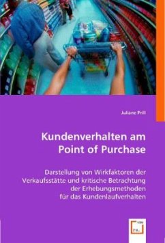 Kundenverhalten am Point of Purchase - Juliane Prill