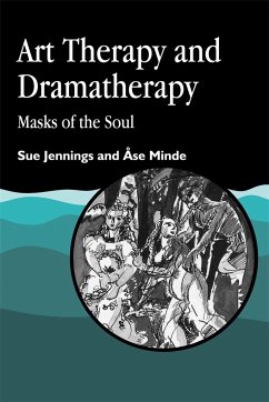 Art Therapy and Dramatherapy - Minde, Ase; Jennings, Sue