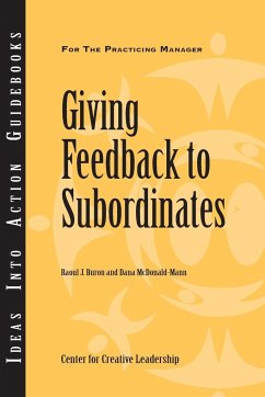 Giving Feedback to Subordinates - Buron, Raoul J.; McDonald-Mann, Dana