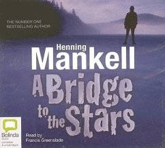 A Bridge to the Stars - Mankell, Henning