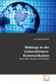 Weblogs in der Unternehmens-Kommunikation