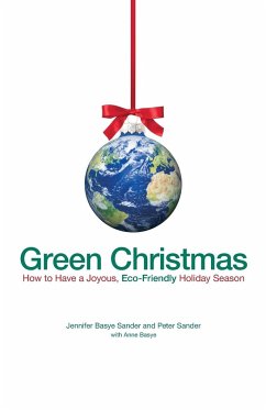 Green Christmas - Sander Basye, Jennifer; Sander, Peter