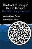Handbook of Inquiry in the Arts Therapies