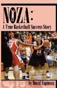 Noza: A True Basketball Success Story - Espinoza, David