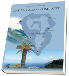 Das La Palma-Komplott - Lutzmann, Reinhold