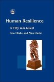 Human Resilience: A Fifty Year Quest