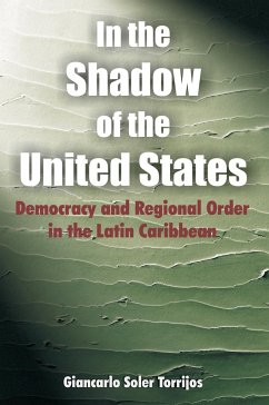 In the Shadow of the United States - Soler Torrijos, Giancarlo; Soler, Giancarlo