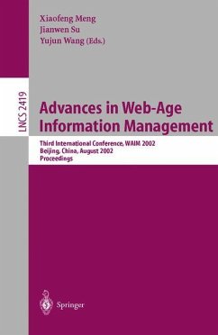 Advances in Web-Age Information Management - Meng, Xiaofeng / Su, Jianwen / Wang, Yujun (eds.)