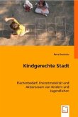 Kindgerechte Stadt