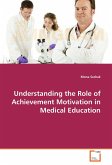 Understanding the Role of Achievement Motivation in Medical Education