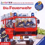 Die Feuerwehr!