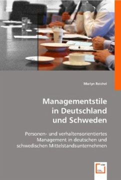 Managementstile in Deutschland und Schweden - Marlyn Reichel