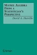Matrix Algebra From a Statistician's... - Bild 1