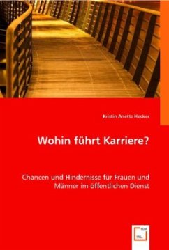 Wohin führt Karriere? - Hecker, Kristin A.