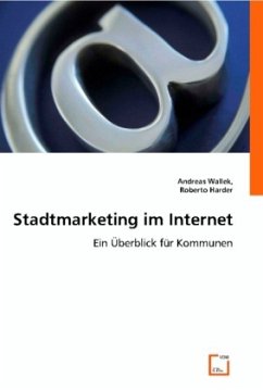 Stadtmarketing im Internet - Wallek, Andreas;Harder, Roberto