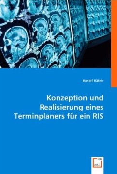 Konzeption und Realisierung eines Terminplaners für ein RIS - Häfele, Hariolf