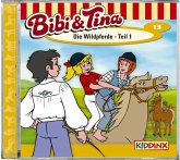 Die Wildpferde Teil 1 / Bibi & Tina Bd.13 (1 Audio-CD)