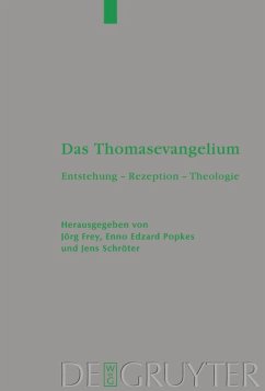 Das Thomasevangelium - Frey, Jörg / Popkes, Enno E / Schröter, Jens (Hrsg.)
