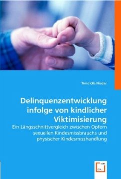 Cover Delinquenzentwicklung infolge von kindlicher Viktimisierung