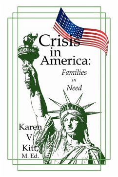 Crisis in America - Kitt, Karen V.