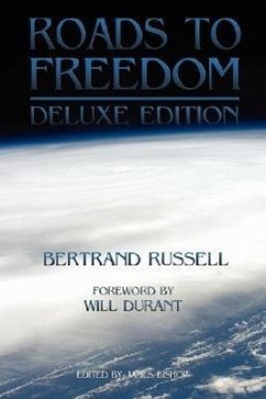 Roads to Freedom - Russell, Bertrand