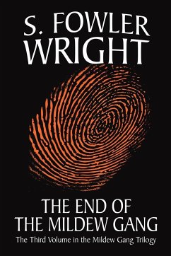 The End of the Mildew Gang - Wright, S. Fowler