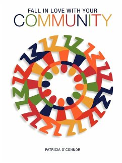Fall In Love With Your Community Workbook - O'Connor, Patricia